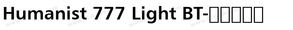 Humanist 777 Light BT字体转换